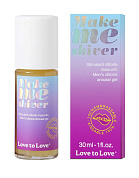 Возбуждающий гель для пениса Make Me Shiver - 30 мл. фото в интим магазине Love Boat